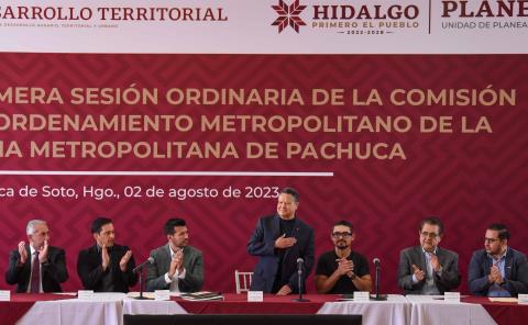 Instala Menchaca Salazar Comisión de Ordenamiento Metropolitano de la Zona Metropolitana de Pachuca